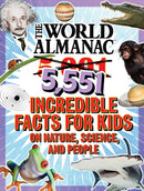 The World Almanac 5,001 Incredible Facts for Kids on Nature, Science, and People : Updated with Over 550 All-New Facts!-9781510786646