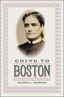 Going to Boston – Harriet Robinson`s Journey to New Womanhood