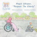 Angels Whisper, "Respect The Elderly"-9781512744316
