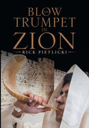 Blow the Trumpet in Zion-9781512753677