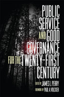 Public Service and Good Governance for the Twenty-First Century