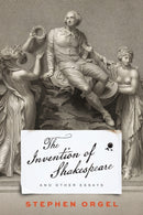 The Invention of Shakespeare, and Other Essays-9781512827941