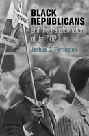 Black Republicans and the Transformation of the GOP-9781512827965