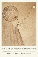 The Art of Knowing Everything