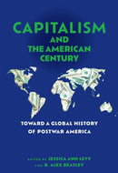 Capitalism and the American Century