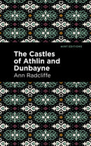The Castles of Athlin and Dunbayne-9781513132662