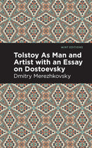Tolstoy As Man and Artist with an Essay on Dostoyevsky-9781513133034