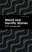 Weird and Horrific Stories-9781513133829