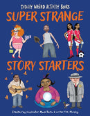 Super Strange Story Starters-9781513134895