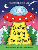 Creative Coloring and Far-Out Fun-9781513134901