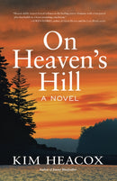 On Heaven''s Hill