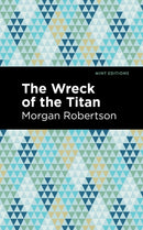 The Wreck of the Titan-9781513204604