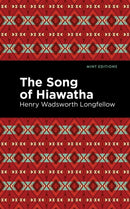 The Song Of Hiawatha-9781513205311