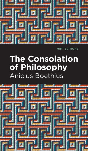 The Consolation of Philosophy