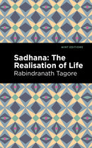 Sadhana : The Realisation of Life-9781513215860