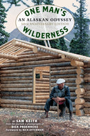 One Man's Wilderness, 50th Anniversary Edition : An Alaskan Odyssey-9781513261805