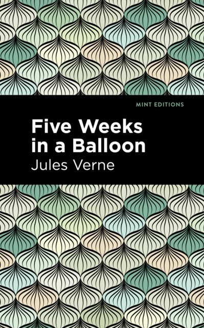 Five Weeks in a Balloon-9781513266336