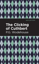 The Clicking of Cuthbert-9781513270746