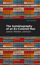 The Autobiography of an Ex-Colored Man-9781513271064