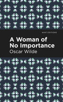 A Woman of No Importance-9781513271255