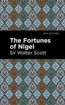 The Fortunes of Nigel-9781513280479