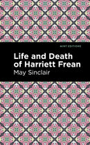 Life and Death of Harriett Frean-9781513280806