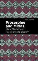 Proserpine and Midas-9781513282701