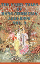 The Fairy Tales of Hans Christian Anderson Vol. 3-9781515420590