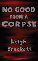 No Good from a Corpse-9781515425489
