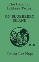 The Bobbsey Twins on Blueberry Island-9781515430186