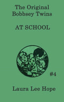 The Bobbsey Twins at School-9781515430216