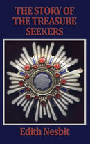 The Story of the Treasure Seekers-9781515433354