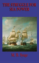 The Struggle for Sea Power-9781515435280