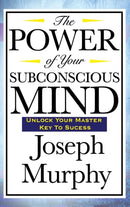 The Power of Your Subconscious Mind-9781515436997