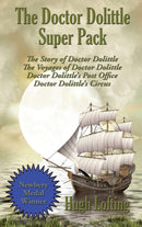 The Doctor Dolittle Super Pack : The Story of Doctor Dolittle, The Voyages of Doctor Dolittle, Doctor Dolittle's Post Office, and Doctor Dolittle's Circus-9781515443384