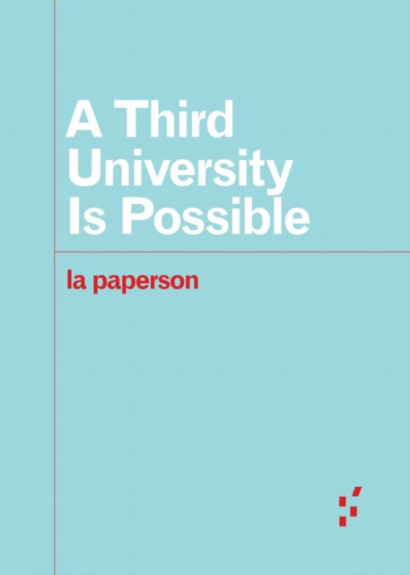 A Third University Is Possible-9781517902087