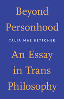 Beyond Personhood
