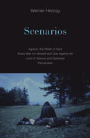 Scenarios : Aguirre, the Wrath of God; Every Man for Himself and God Against All; Land of Silence and Darkness; Fitzcarraldo-9781517903909