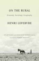 On the Rural : Economy, Sociology, Geography-9781517904692