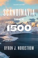 Scandinavia since 1500 : Second Edition-9781517909314