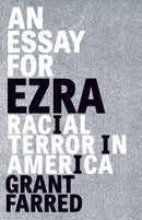 An Essay for Ezra : Racial Terror in America-9781517911805