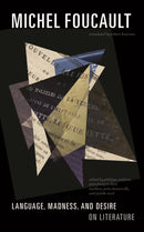 Language, Madness, and Desire : On Literature-9781517912772