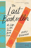 The Last Bookseller : A Life in the Rare Book Trade-9781517916619