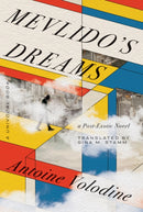 Mevlido''s Dreams