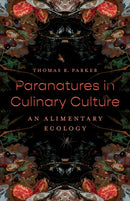Paranatures in Culinary Culture