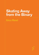 Skating Away from the Binary-9781517920555