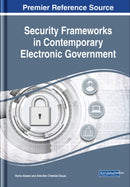 Security Frameworks in Contemporary Electronic Government-9781522559849