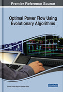 Optimal Power Flow Using Evolutionary Algorithms-9781522569718