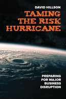 Taming the Risk Hurricane : Preparing for Significant Business Disruption?-9781523000494
