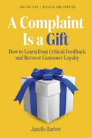 A Complaint Is a Gift-9781523002931